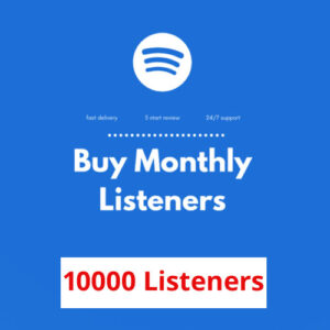 Buy 10000 Spotify Monthly Listeners