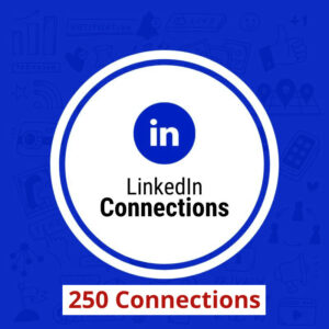 Buy 250 LinkedIn Connections