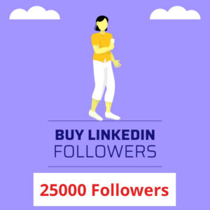 Buy 25000 LinkedIn Followers