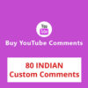 Buy-80-INDIAN-YouTube-Custom-Comments