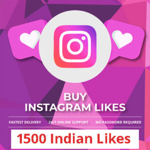 Buy 1500 Instagram Likes (INDIAN)