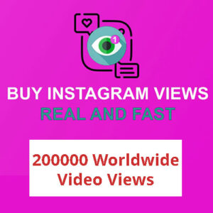 Buy 200000 Instagram Video Views (WORLDWIDE)