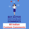 Buy-60-Instagram-Custom-Comments-INDIAN