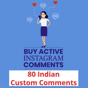 Buy 80 Instagram Custom Comments (INDIAN)