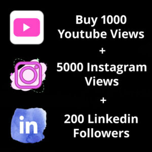 Buy 1000 Youtube Views+ 5000 Instagram Views + 200 Linkedin Followers