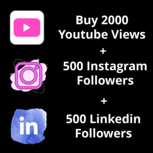 Buy 2000 Youtube Views + 500 Instagram Followers + 500 Linkedin Followers