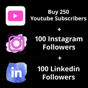 Buy 250 Youtube Subscribers + 100 Instagram Followers + 100 Linkedin Followers