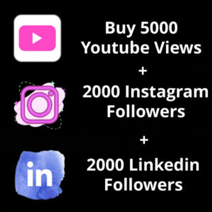 Buy 5000 Youtube Views + 2000 Instagram Followers + 2000 Linkedin Followers