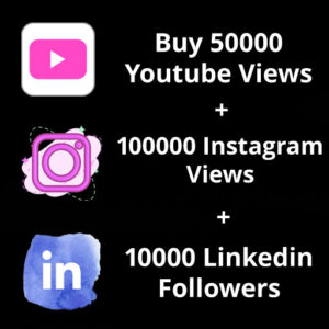 Buy 50000 Youtube Views+ 100000 Instagram Views + 10000 Linkedin Followers