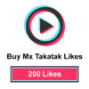 Buy 200 Mx Takatak Likes