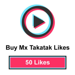 Buy 50 Mx Takatak Likes