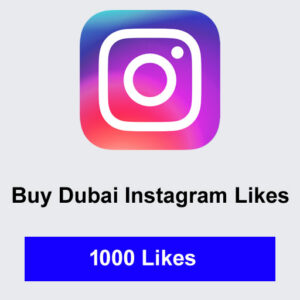 Buy 1000 Dubai Instagram Likes