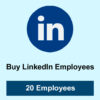 Buy 20 LinkedIn Employees