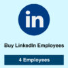 Buy 4 LinkedIn Employees