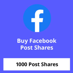 Buy 1000 Facebook Post Shares