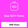 Buy 1000 IGTV Views