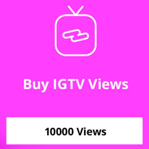 Buy 10000 IGTV Views