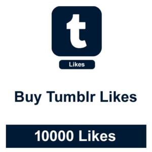 Buy 10000 Tumblr Likes