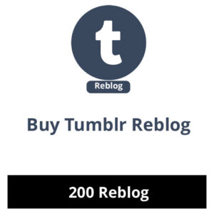 Buy 200 Tumblr Reblog