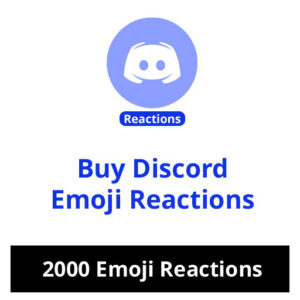 Buy 2000 Discord Emoji Reactions