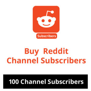 Buy 100 Reddit Channel Subscribers